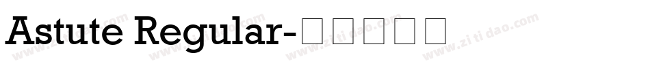 Astute Regular字体转换
